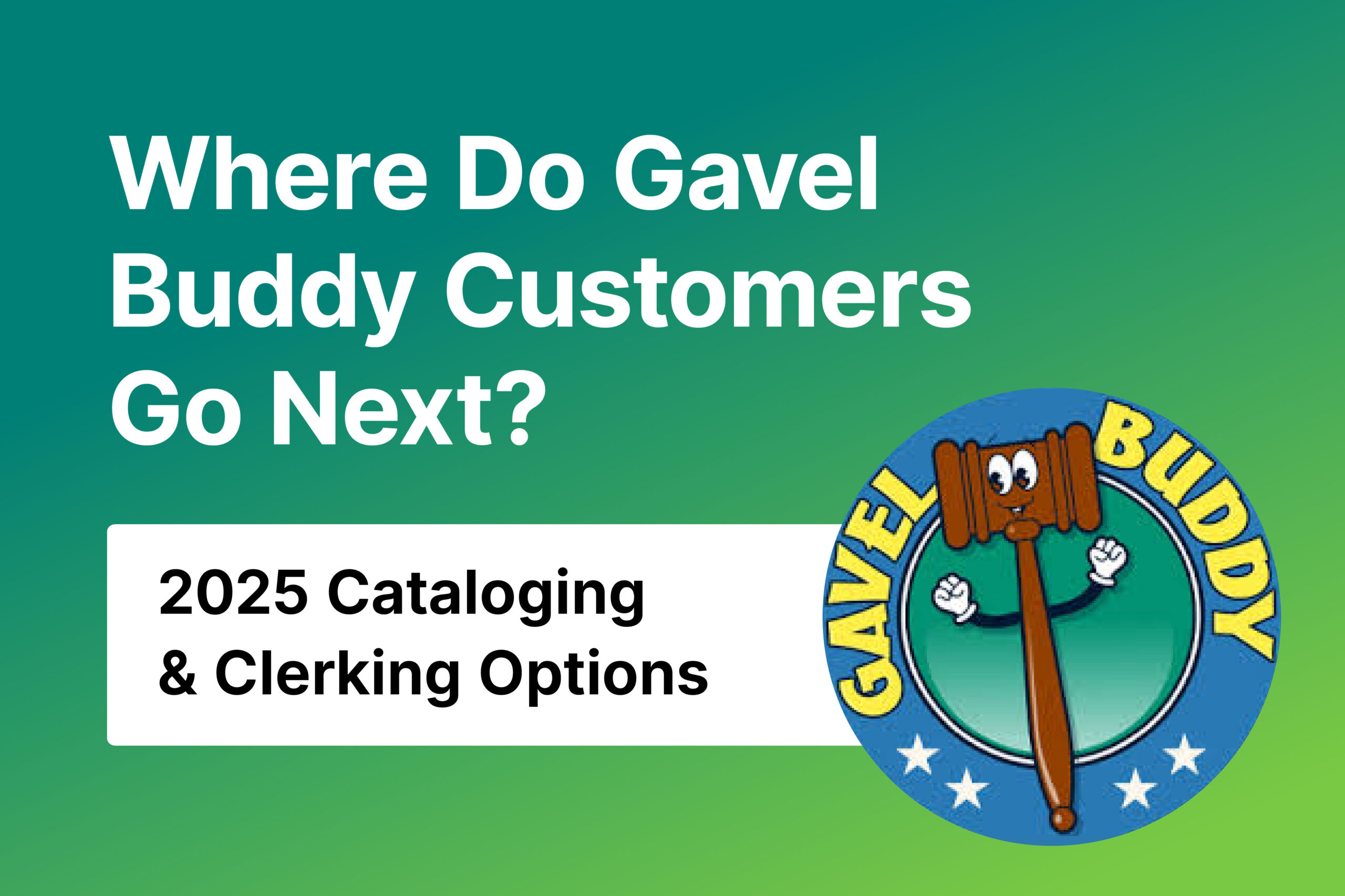Where do Gavel Buddy customers go next?